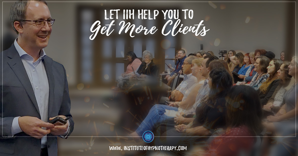 Let IIH Help You To Get More Clients