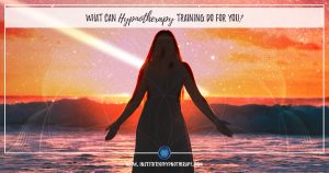What can hypnotherapy training do for you?